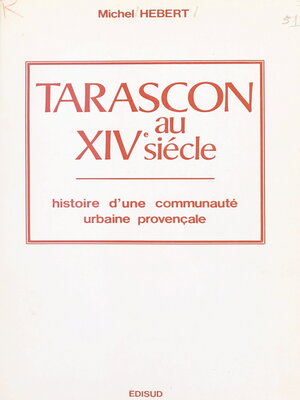 cover image of Tarascon au XIVe siècle